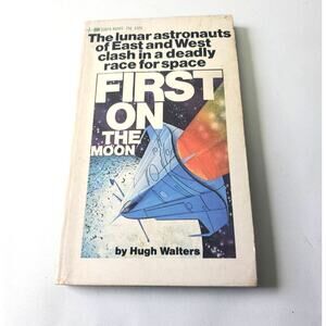 FIRST ON THE MOON by HUGH WALTERS, TEMPO BOOKS, 1969, RACE FOR SPACE, VINTAGE PB